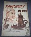 RAUSCHGIFT_MEXICO